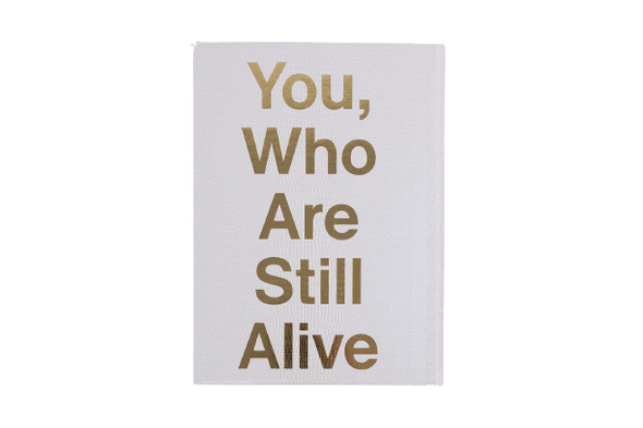 Livre "You, Who Are Still Alive"